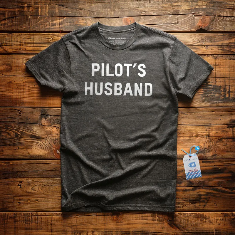 Pilot's Husband - T-Shirt