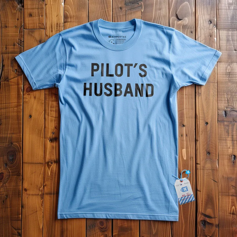 Pilot's Husband - T-Shirt
