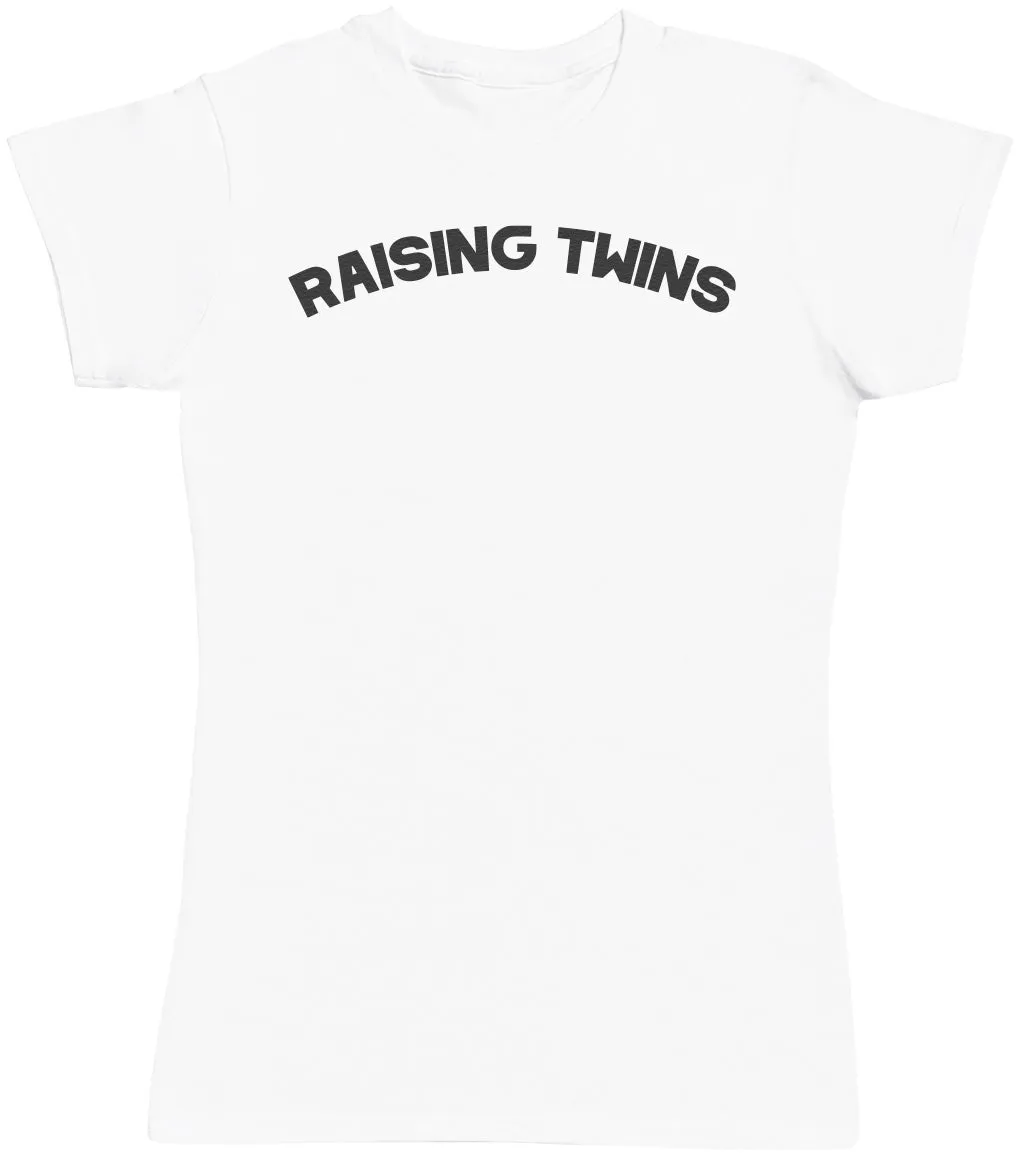 Raising Twins - Womens T-shirt - Mum T-Shirt